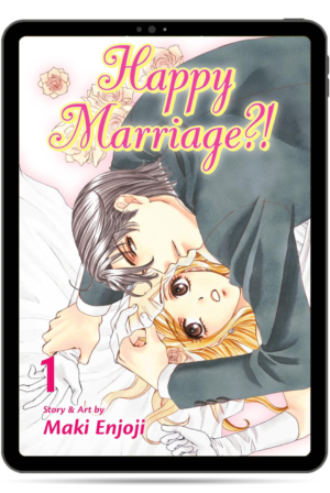 Happy Marriage!? (Manga)—Take All, Vol. 1–10 —Complete Series